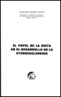 El papel de la dieta  en el desarrollo de la Ateroesclerosis